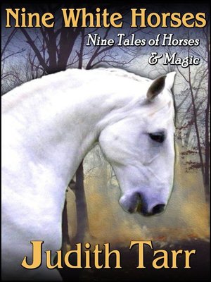 cover image of Nine White Horses